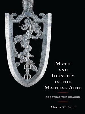 cover image of Myth and Identity in the Martial Arts